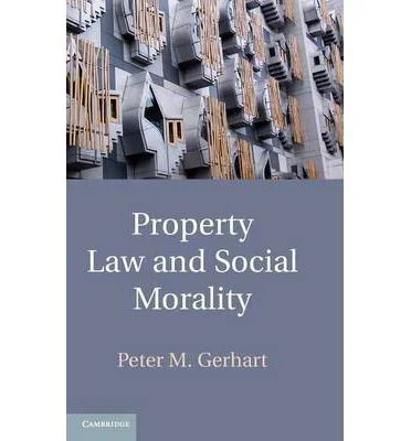 Property Law and Social Morality