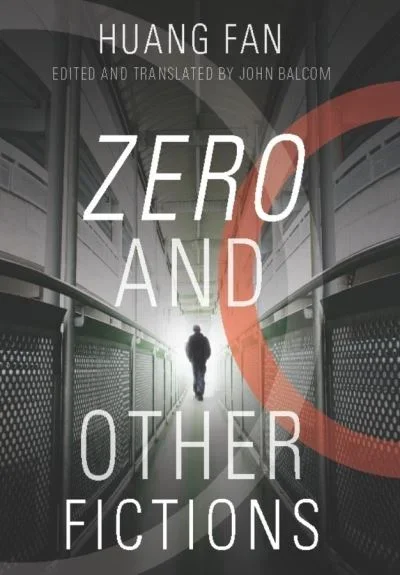 Zero and Other Fictions – Modern Chinese Literature from Taiwan
